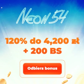 Odbierz 200 BS z bonusem 120% do 4 200zł w Neon54